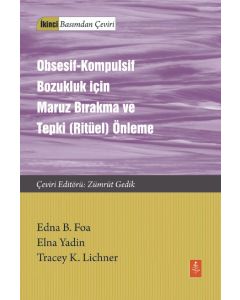  Obsesif-Kompulsif Bozukluk İçin Maruz Bırakma ve Tepki (Ritüel) Önleme