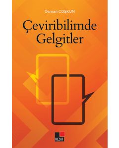 Çeviribilimde Gelgitler