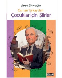 Osman Türkay’dan Çocuklar İçin Şiirler