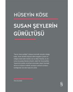 Susan Şeylerin Gürültüsü