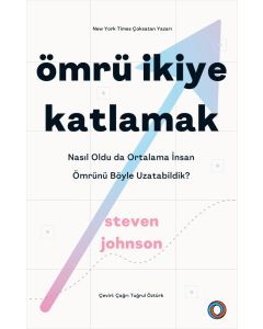 Ömrü İkiye Katlamak