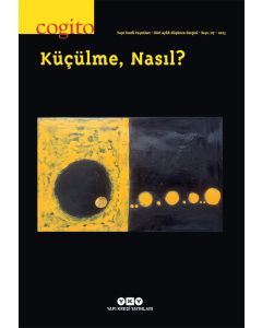 Cogito Sayı 117 - Küçülme, Nasıl?