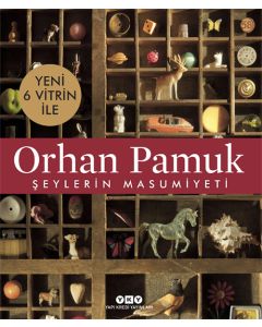 Şeylerin Masumiyeti – 6 Yeni Vitrin İle