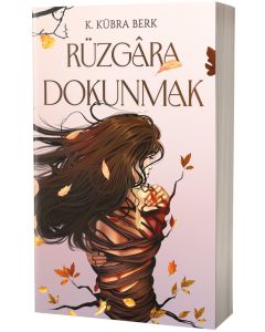 Rüzgâra Dokunmak