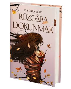 Rüzgâra Dokunmak (Ciltli)