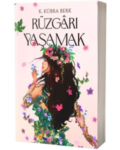 Rüzgârı Yaşamak  