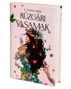 Rüzgârı Yaşamak (Ciltli)