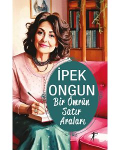 Bir Ömrün Satır Araları