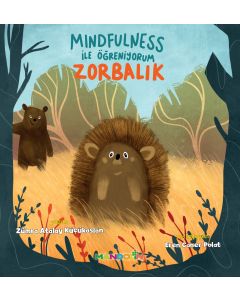Mindfulness ile Öğreniyorum - Zorbalık