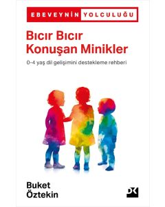 Bıcır Bıcır Konuşan Minikler