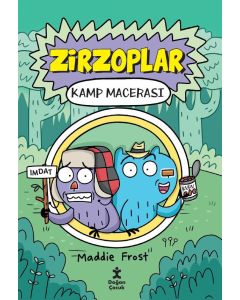Zirzoplar - Kamp Macerası