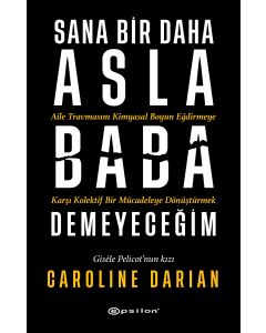 Sana Bir Daha Asla Baba Demeyeceğim