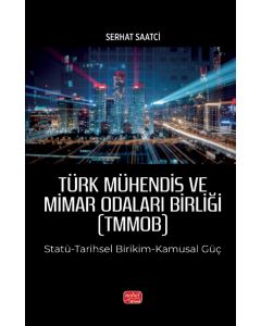 Türk Mühendis Ve Mimar Odaları Birliği (TMMOB)