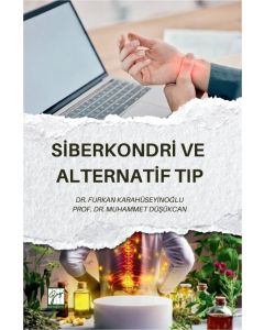 Siberkondri ve Alternatif Tıp