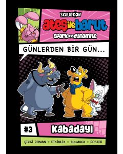 Ateş ile Barut 3 - Kabadayı