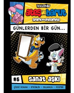 Ateş İle Barut 5 - Sanat Aşkı
