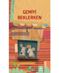 Gemiyi Beklerken (Ciltli)