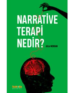 Narrative Terapi Nedir?