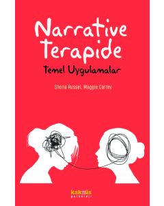 Narrative Terapide Temel Uygulamalar