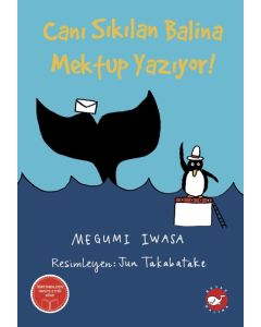  Canı Sıkılan Balina Mektup Yazıyor !