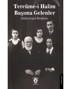 Tercüme-i Halim - Başıma Gelenler