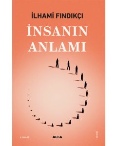 İnsanın Anlamı