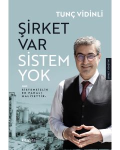 Şirket Var Sistem Yok