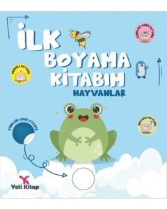 İlk Boyama Kitabım - Hayvanlar