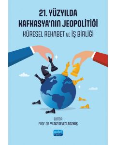 21. Yüzyılda Kafkasya'nın Jeopolitiği