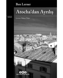 Atocha’dan Ayrılış
