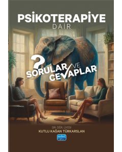 Psikoterapiye Dair Sorular ve Cevaplar