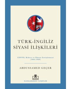 Türk-İngiliz Siyasi İlişkileri