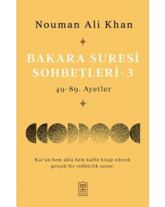 Bakara Suresi Sohbetleri 3