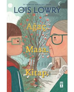 Ağaç. Masa. Kitap.