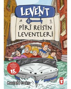 Levent - Pîrî Reis'in Leventleri