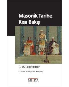 Masonik Tarihe Kısa Bakış
