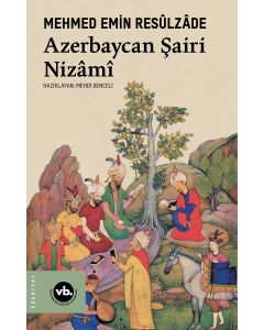 Azerbaycan Şairi Nizamî