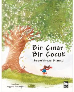 Bir Çınar Bir Çocuk (Ciltli)