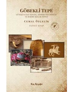 Göbekli Tepe (Üçüncü Kitap)