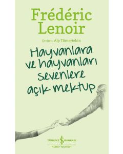 Hayvanlara ve Hayvanları Sevenlere Açık Mektup