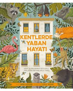 Kentlerde Yaban Hayatı