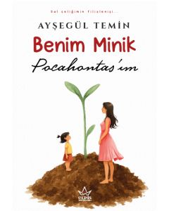 Benim Minik Pocahontas’ım