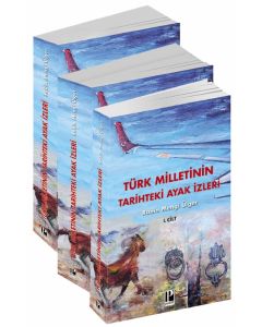 Türk Milletinin Tarihteki Ayak İzleri - 3 Cilt 