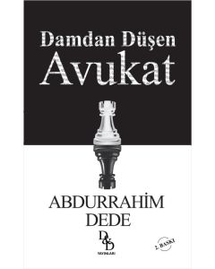 Damdan Düşen Avukat (Ciltli)