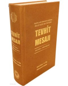 Tevhit Mesajı (Ciltli)