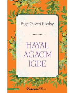 Hayal Ağacım İğde