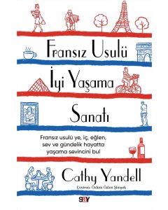 Fransız Usulü İyi Yaşama Sanatı
