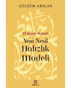 75 Günde Hafızlık - Yeni Nesil Hafızlık Modeli