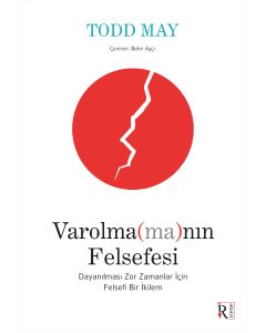Varolma(ma)nın Felsefesi