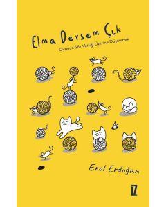 Elma Dersem Çık